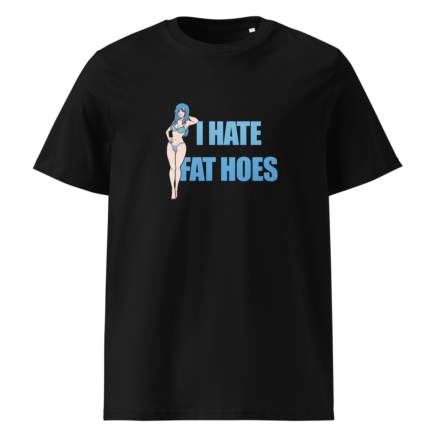 IHateFatHoes Unisex T-Shirt by Itsuki
